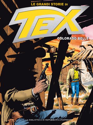 Le Grandi Storie di Tex 29 - Colorado Belle (Luglio 2016)