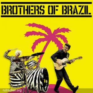Brothers of Brazil - Discografia (2011-2014) .mp3 - 320 kbps
