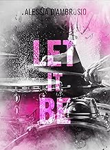Alessia D'Ambrosio - Let It Be (2023)