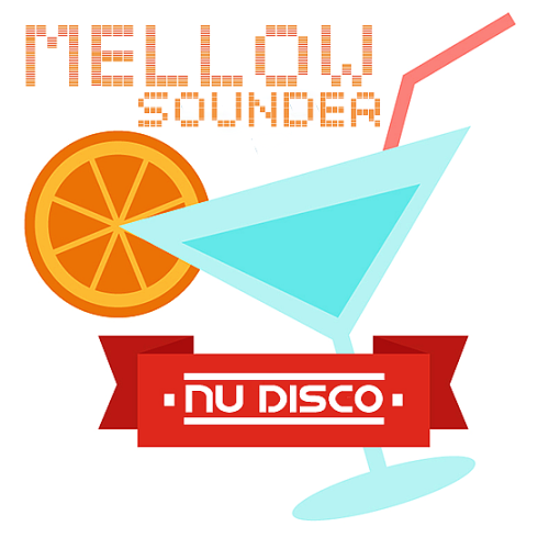 Mellow Nu Disco Sounder (2024)