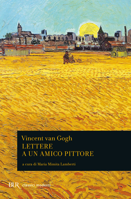 Vincent Van Gogh – Lettere a un amico pittore (2013)