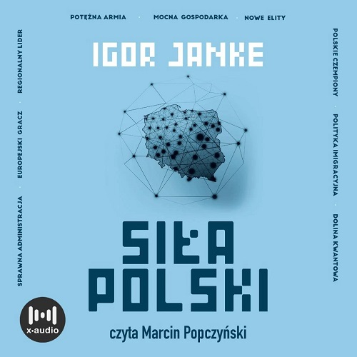 Igor Janke - Siła Polski (2024)