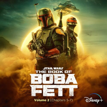 Joseph Shirley   The Book of Boba Fett: Vol.2 (Chapters 5 7) (Original Soundtrack) (2022)