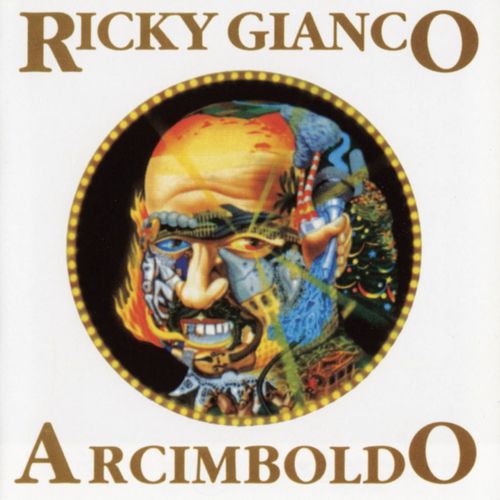 Ricky Gianco - Arcimboldo [Album] (2002) .FLAC