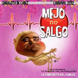 264x264 000000 80 0 0 - Chirigota Del Canijo - Mejó No Salgo
