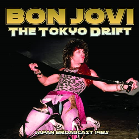 Bon Jovi - The Tokyo Drift (2021)