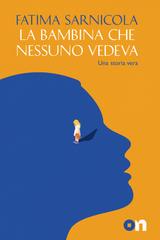 Fatima Sarnicola – La bambina che nessuno vedeva (2026)