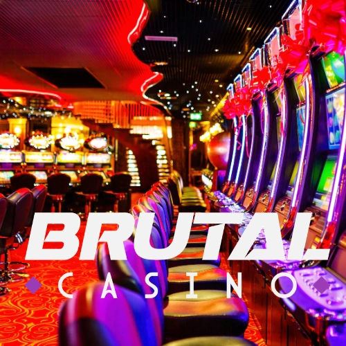 brutal casino