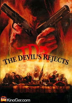 TDR - The Devil's Rejects (2005)