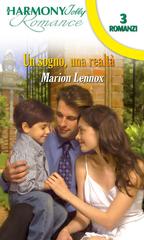 Marion Lennox – Un sogno, una realta’ (2003)