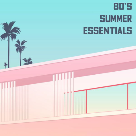 VA - 80s Summer Essentials (2023)