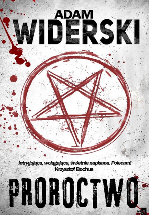 Proroctwo - Adam Widerski