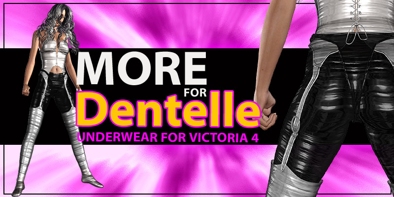 More for Dentelle V4