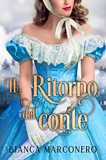 Bianca Marconero - Il ritorno del conte (2022)