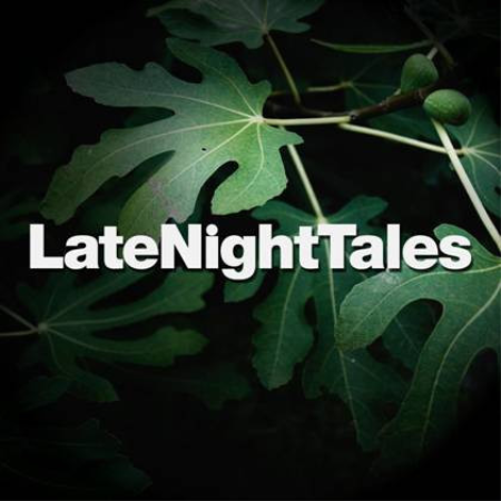 VA - Late Night Tales – Label Discography (2001-2019)