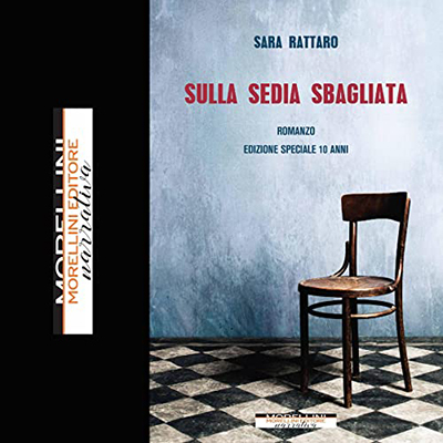 Sara Rattaro - Sulla sedia sbagliata (2022) (mp3 - 128 kbps)