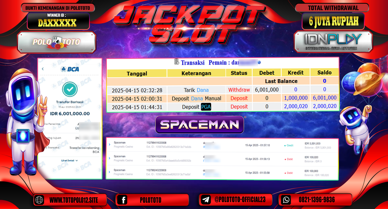 POLOTOTO JACKPOT SLOT SPACEMAN Rp.6.000.000,- LUNAS