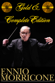Ennio Morricone -  Gold & Complete Edition (2005-2008) .mp3 - 320 kbps