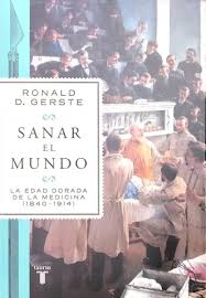 SANAR EL MUNDO, RONALD D. GERSTE