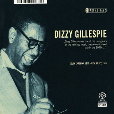 Dizzy Gillespie - Supreme Jazz (2006) [Hi-Res SACD Rip]