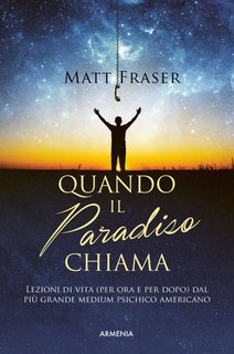 Matt Fraser - Quando il paradiso chiama (2023)