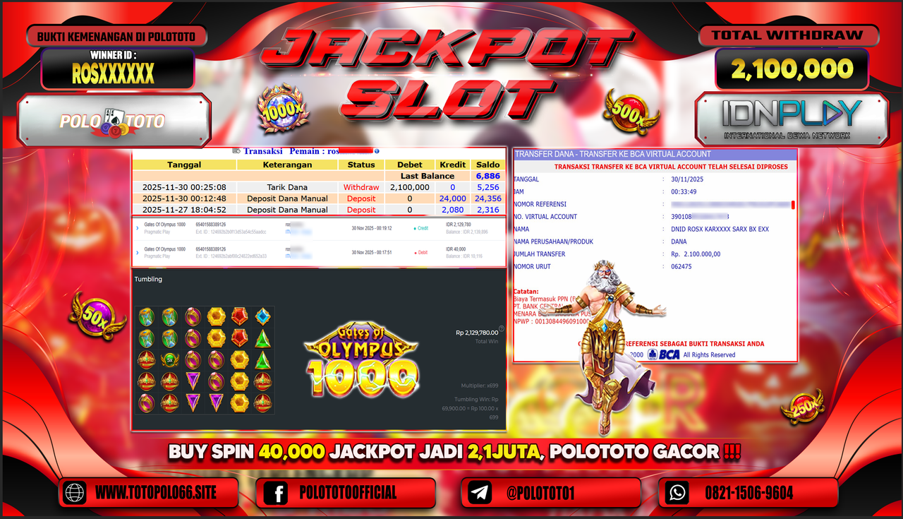 POLOTOTO JACKPOT SLOT GATES OF OLYMPUS 1000 Rp.2.100.000,- LUNAS