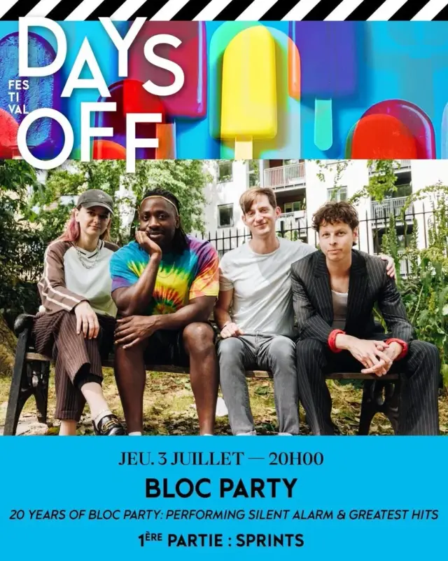 paris-are-you-ready-for-a-day-off-with-bloc-party-days-off-v0-Ag8ZfuYAvu3hh_CpJt6-BRM-8ZvnAIVBzH9fH2