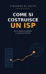 Vincenzo Di Salvo – Come si costruisce un ISP (2026)