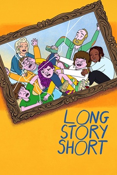Long Story Short Complete S01 720p WEB-DL x265-TFPDL