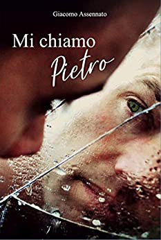 Giacomo Assennato -- Mi chiamo Pietro (2020)