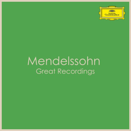 VA - Mendelssohn - Great Recordings (2021)