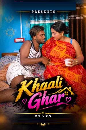 Khaali Ghar 2026 Hindi Uncut Short Films 720p WEB-DL 1Click Download