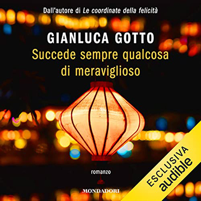 Gianluca Gotto - Succede sempre qualcosa di meraviglioso (2021) (mp3 - 128 kbps)