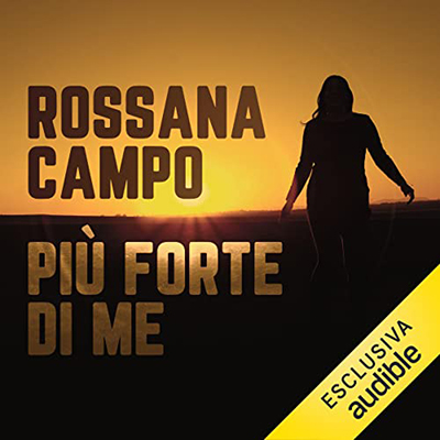 Rossana Campo - Più forte di me (2021) (mp3 - 128 kbps)