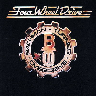 Bachman-Turner Overdrive - Four Wheel Drive (1975) [2020, Remastered, WEB Hi-Res]