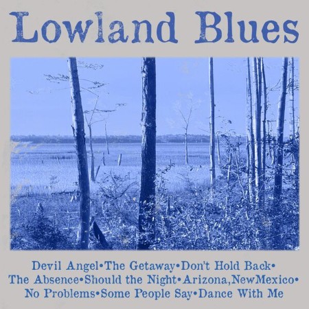 Lowland Blues - Lowland Blues (2025)