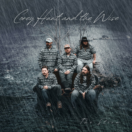 Corey Hunt and the Wise - The Storm (2025)