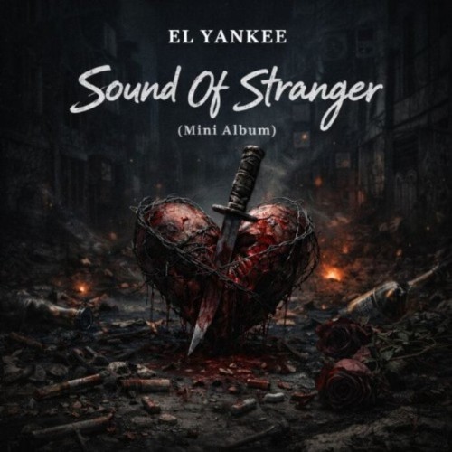 El Yankee - Sound of Stranger (2026) [MP3]