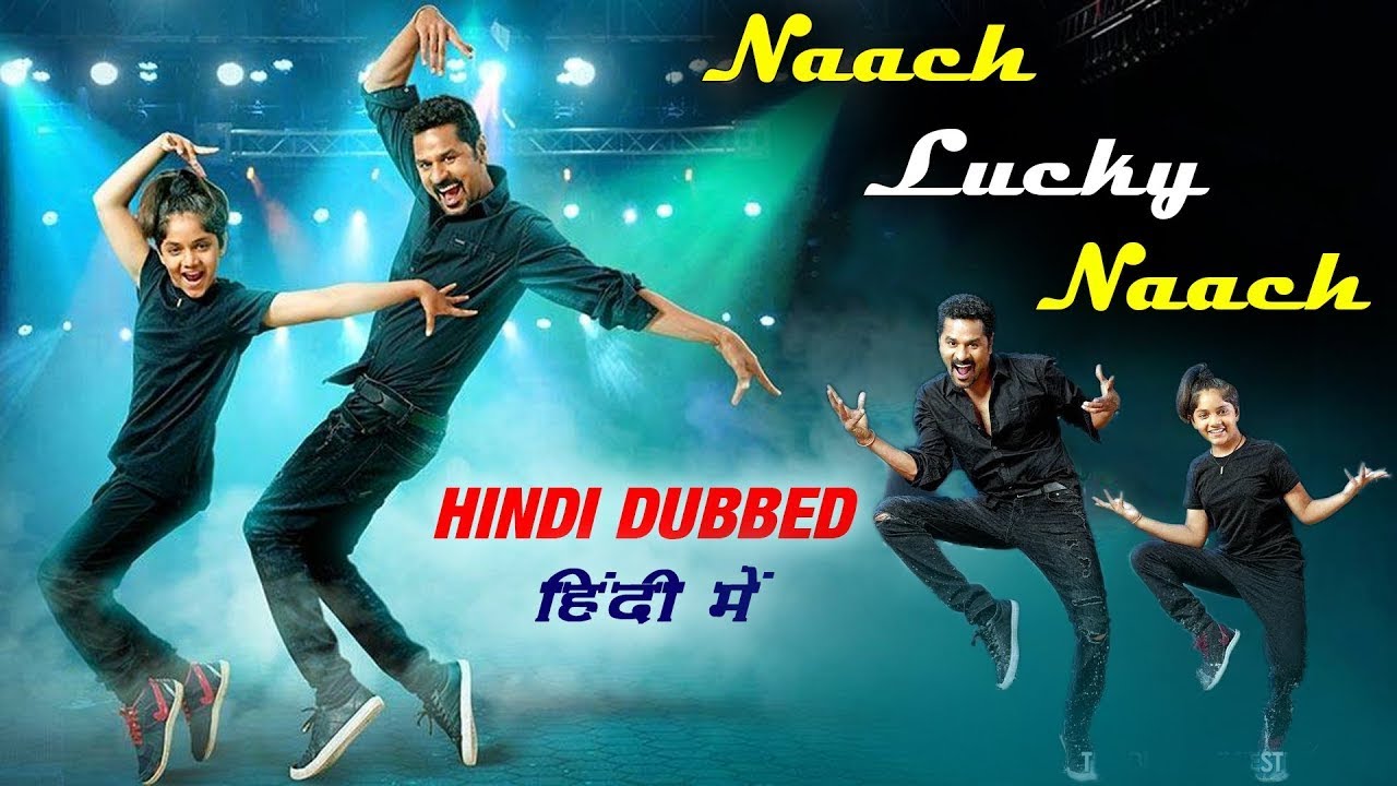 Naach Lucky Naach (2020) HDRip Hindi 720p [ 950MB ] || 480p [ 350MB ]