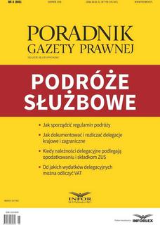 Podróże służbowe - Poradnik Gazety Prawnej Podróże służbowe - Poradnik Gazety Prawnej