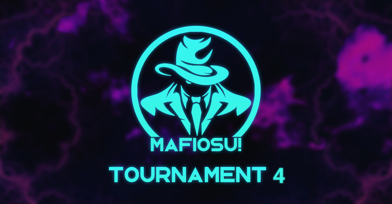 Mafiosu! Tournament 4