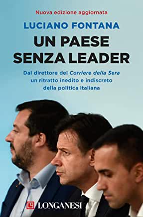 Luciano Fontana -- Un paese senza leader  (2018)