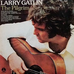 Gatlin Brothers - Discography Larry-Gatlin-The-Pilgrim