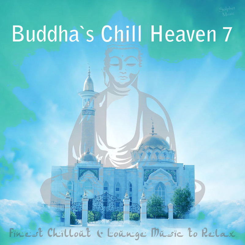 VA - Buddha's Chill Heaven 7 (2019) .mp3 -320 Kbps