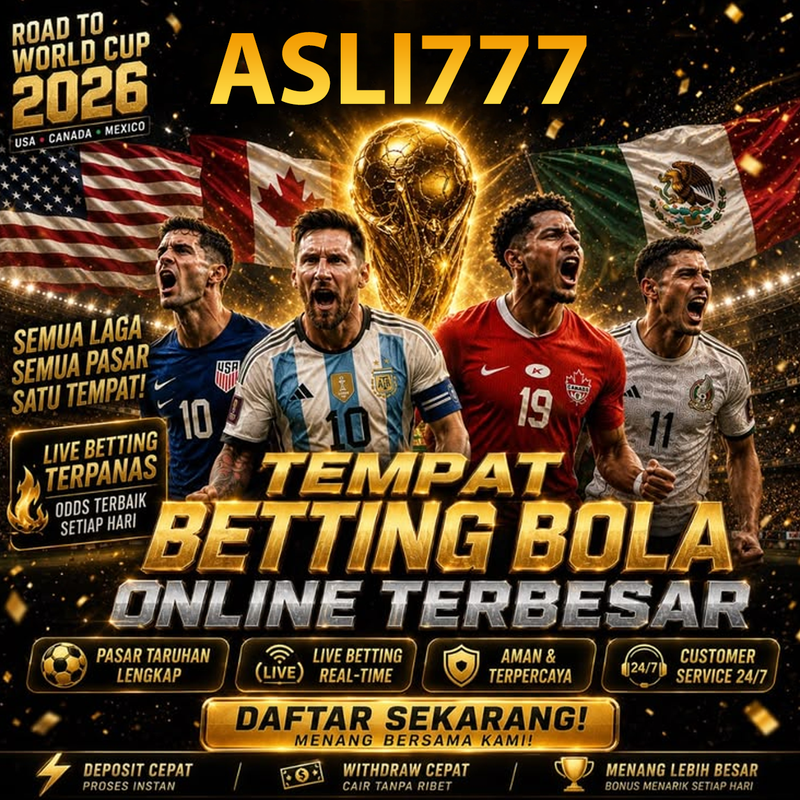 ASLI777 : Partner SBOBET88 Situs Betting Bola Online Edisi Piala Dunia 2026