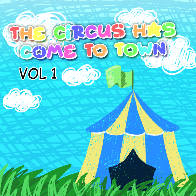 "The Circus has come to town" Vol 1 preview