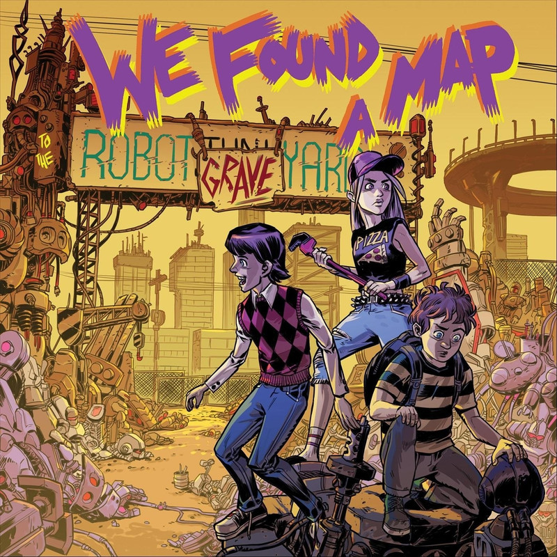 We Found A Map - To The Robot Graveyard (2019) .mp3 -320 Kbps