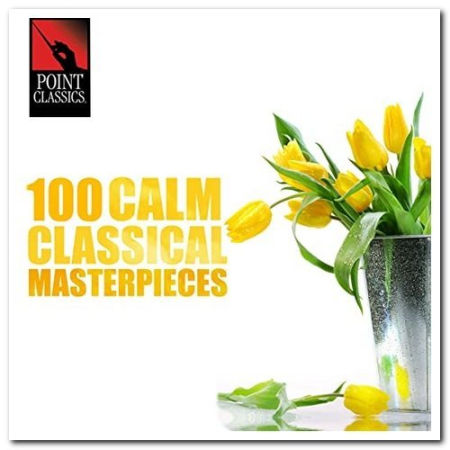 VA - 100 Calm Classical Masterpieces (2015)