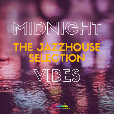 VA - Midnight Vibes (The Jazz House Selection) (2021)