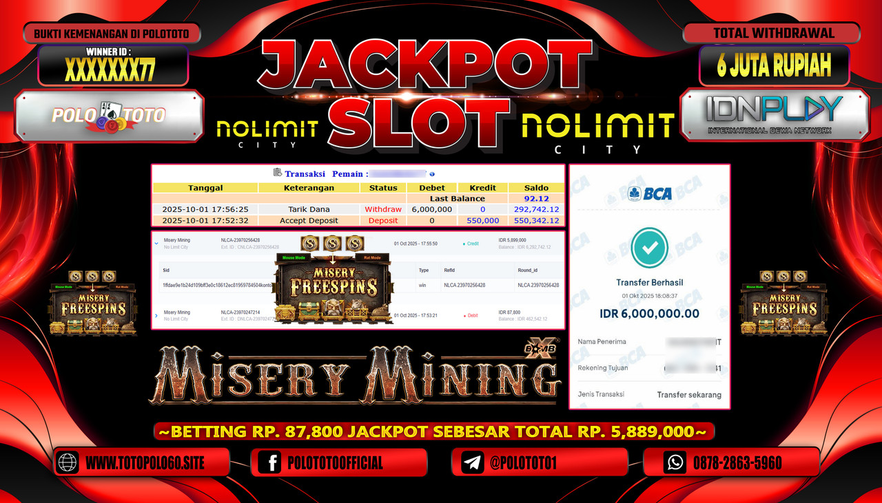 POLOTOTO JACKPOT SLOT MISERY MINING Rp.6.000.000,- LUNAS